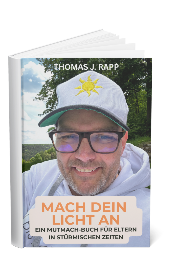 eBook Mach dein Licht an - Ein MUTMACH Buch für Eltern in stürmischen Zeiten